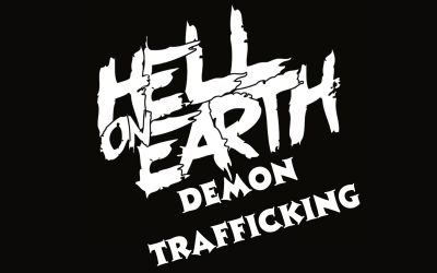 Hell on Earth: Demon Trafficking