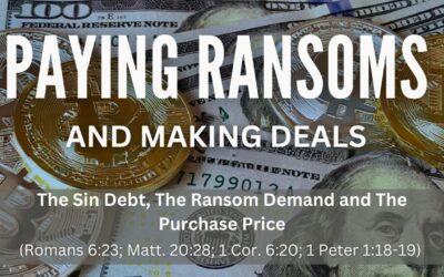 The Sin Debt, The Ransom Demand and The Purchase Price