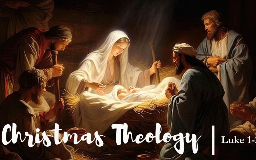 Christmas Theology