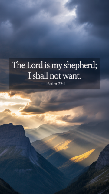 Lord Is My Shepherd I Shall Not Want Phone Wallpaper V4 - Free Christian Wallpaper