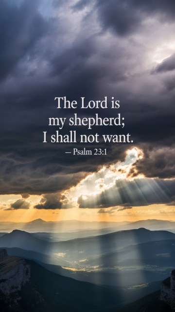 Psalm 23 1 Mountain Landscape Phone Wallpaper V3 - Free Christian Wallpaper