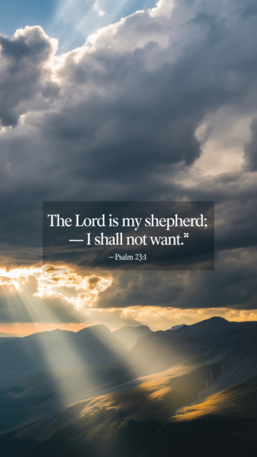 The Lord Is My Shepherd Psalm 23 Dramatic Phone Wallpaper V1 - Free Christian Wallpaper