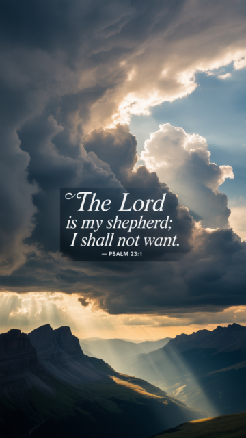 The Lord Is My Shepherd Psalm 23 Mountain Phone Wallpaper V2 - Free Christian Wallpaper