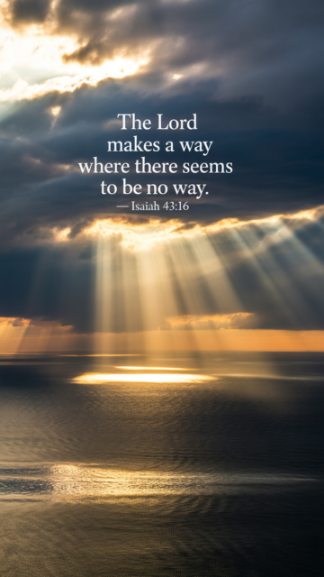 The Lord Makes A Way Isaiah 43 16 Phone Wallpaper V2 - Free Christian Wallpaper