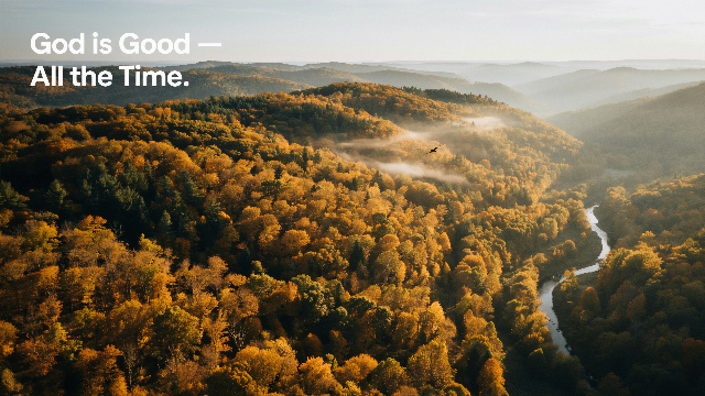 God Is Good All The Time Aerial Autumn Forest River Wallpaper 2 - Free Christian Wallpaper