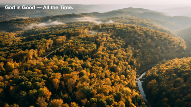 God Is Good All Time Aerial Autumn Forest Morning Mist - Free Christian Wallpaper