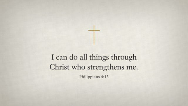 Philippians 4 13 Christ Strengthens Me Christian - Free Christian Wallpaper
